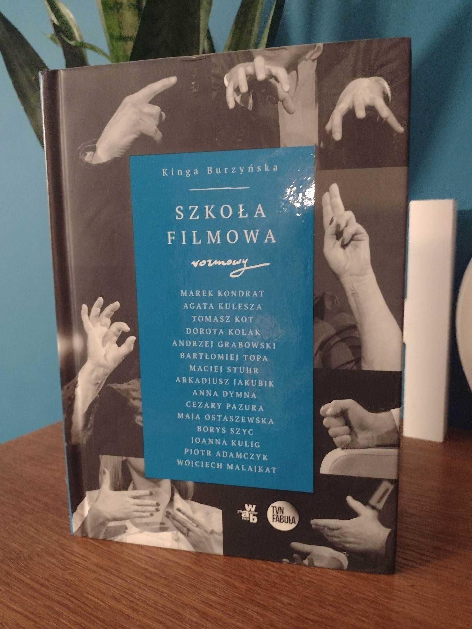 "Szkoła filmowa" Kinga Burzyńska