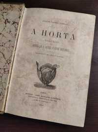 Livro Raro Antigo 1884 Agricultura A Horta