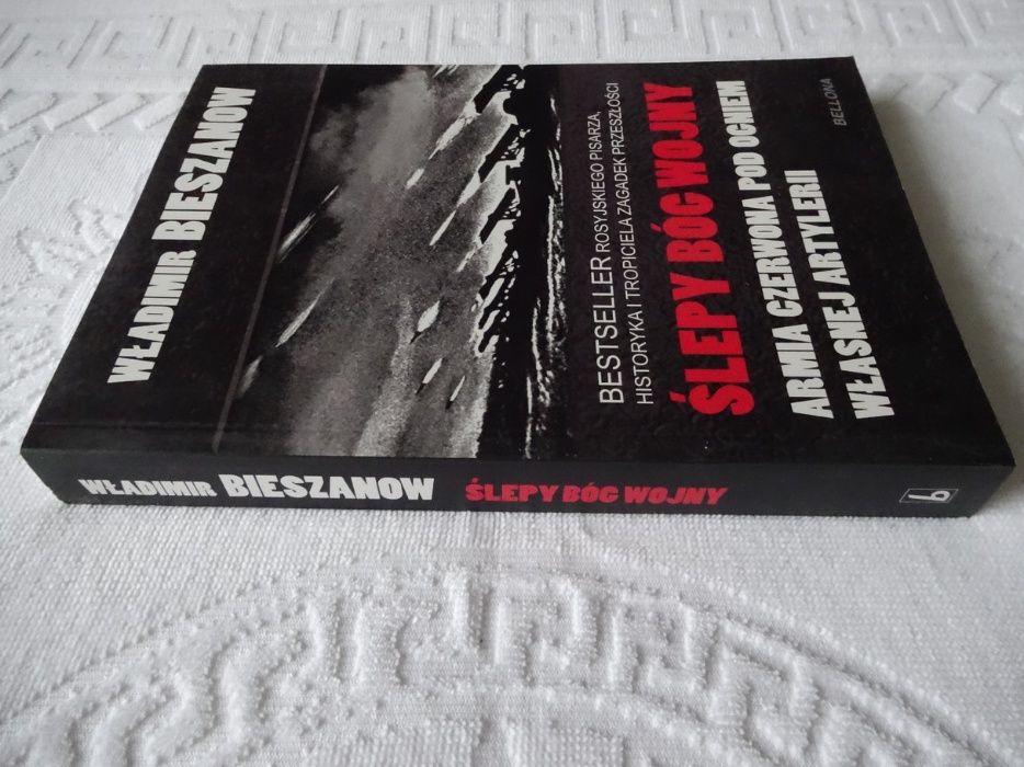 Ślepy Bóg wojny-Bieszanow Armia Czerwona pod ogniem własnej artylerii