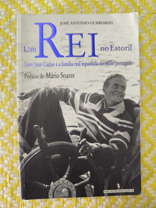 UM REI NO ESTORIL – 
José António Gurriarán