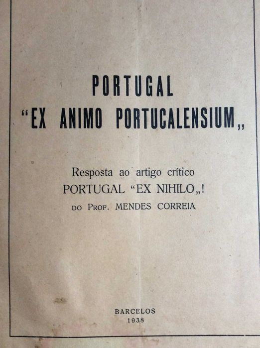 Portugal "Ex Animo Portucalensium" : resposta ao artigo crítico ...