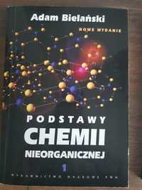 Podstawy chemii nieorganicznej - Adam Bielański