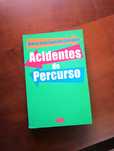 Acidentes de Percurso - Maria João Lopo de Carvalho - portes incluídos
