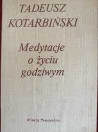 Medytacje o życiu godziwym Kotarbiński