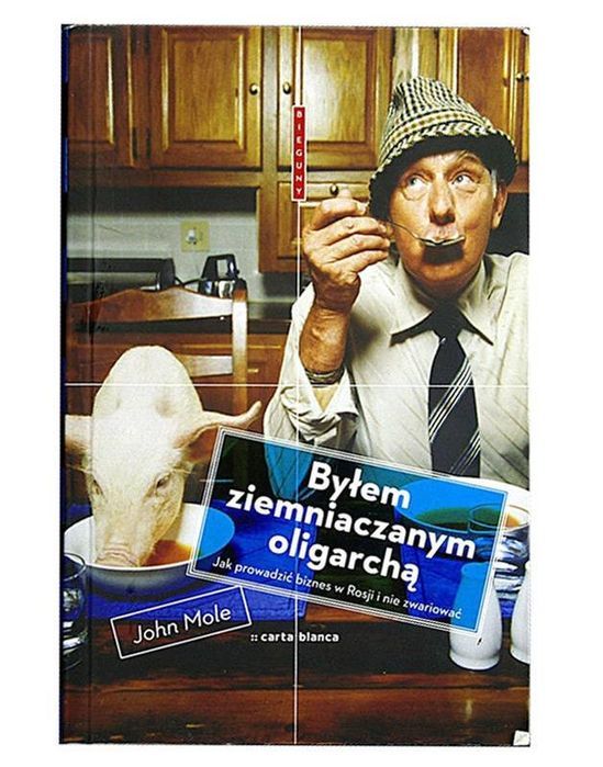 Byłem ziemniaczanym oligarchą, Mole John