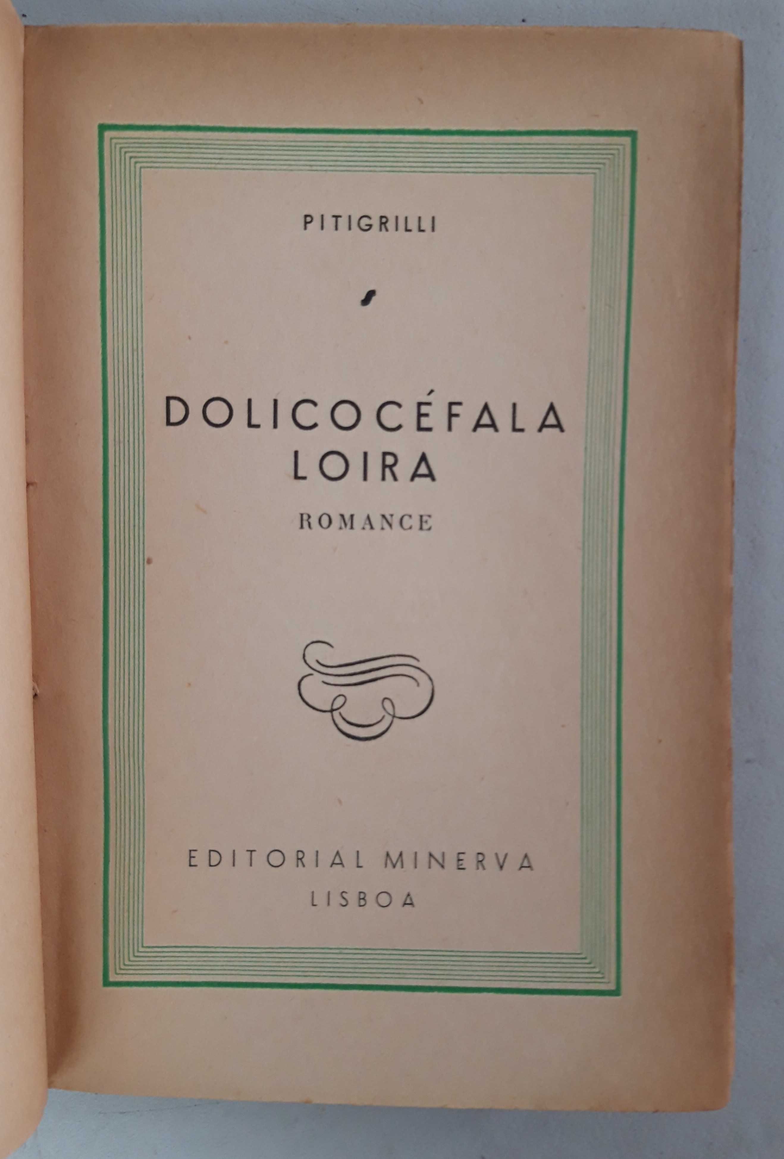 Livro- Ref CxC  - Pitigrilli - Dolicocéfala Loira