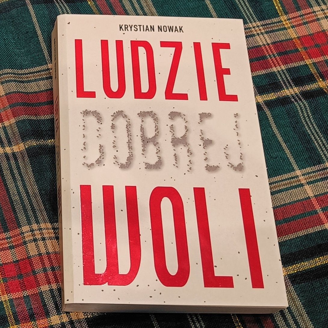 Książka Ludzie dobrej woli - Krystian Nowak