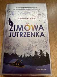 Adrianna  Trzepiota „Zimowa jutrzenka”