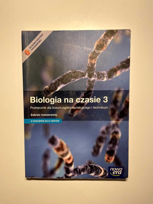 Biologia na czasie 3, liceum i technikum, zakres rozszerzony