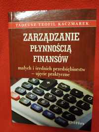 Zarządzanie płynnością finansów... Tadeusz Kaczmarek