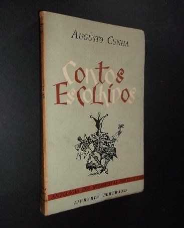 Augusto Cunha-Contos Escolhidos;Livraria Bertrand,1ª Edição 1956,