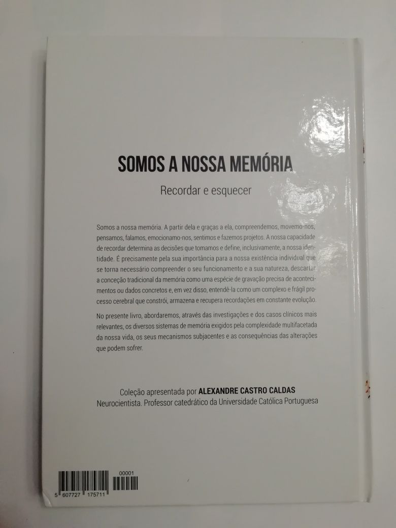 Somos a nossa memória, recordar e esquecer