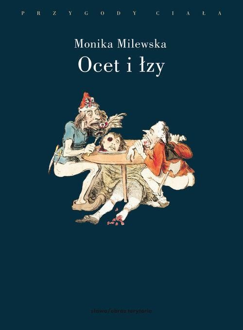 Ocet I Łzy Monika Milewska