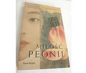 See Lisa Miłość Peonii książka PL historia miłosna z Dalekiego Wschodu