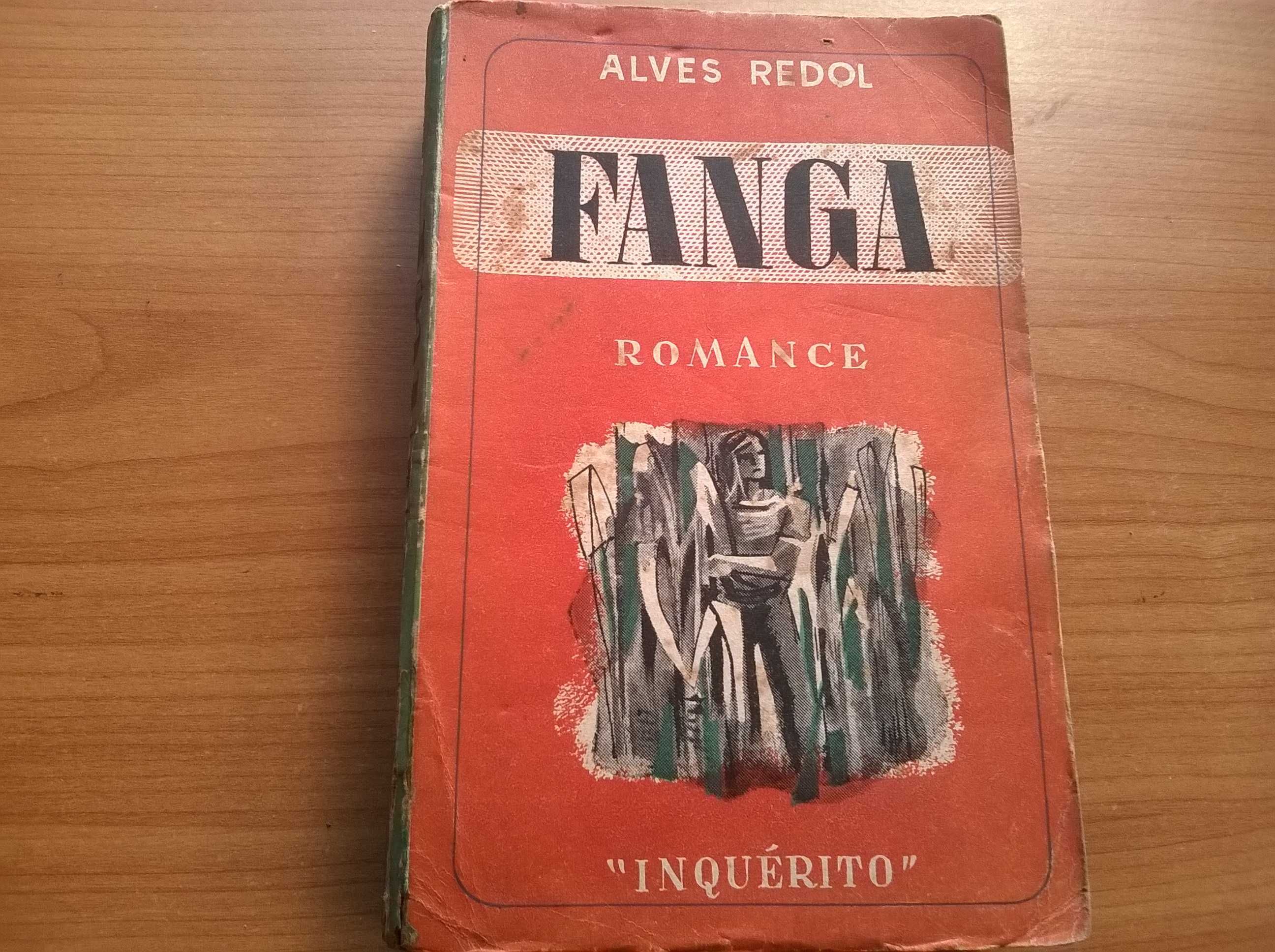 " Fanga " (2.ª ed.) - Alves Redol (portes grátis)