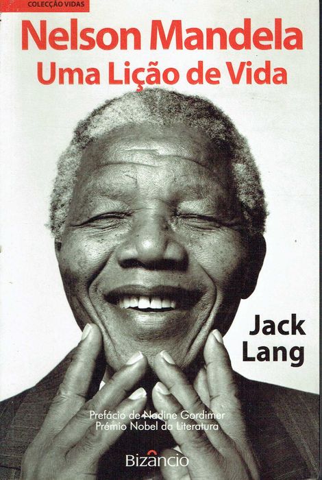 14655

Nelson Mandela - Uma Lição de Vida
de Jack Lang