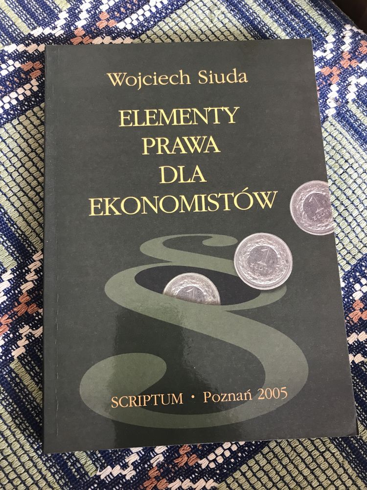 „Elementy prawa dla ekonomistów” W. Siuda