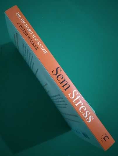 Sem Stress - Dr. Richard Mackenzie e Peter Walker
