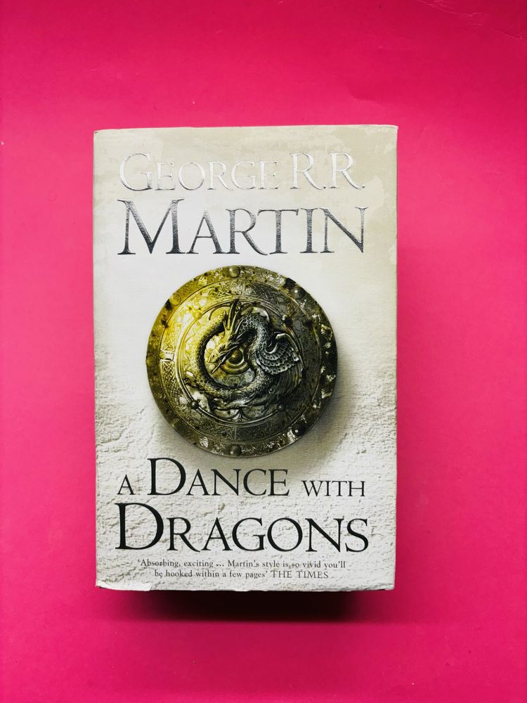 A DANCE WITH DRAGONS  George R. R. Martin