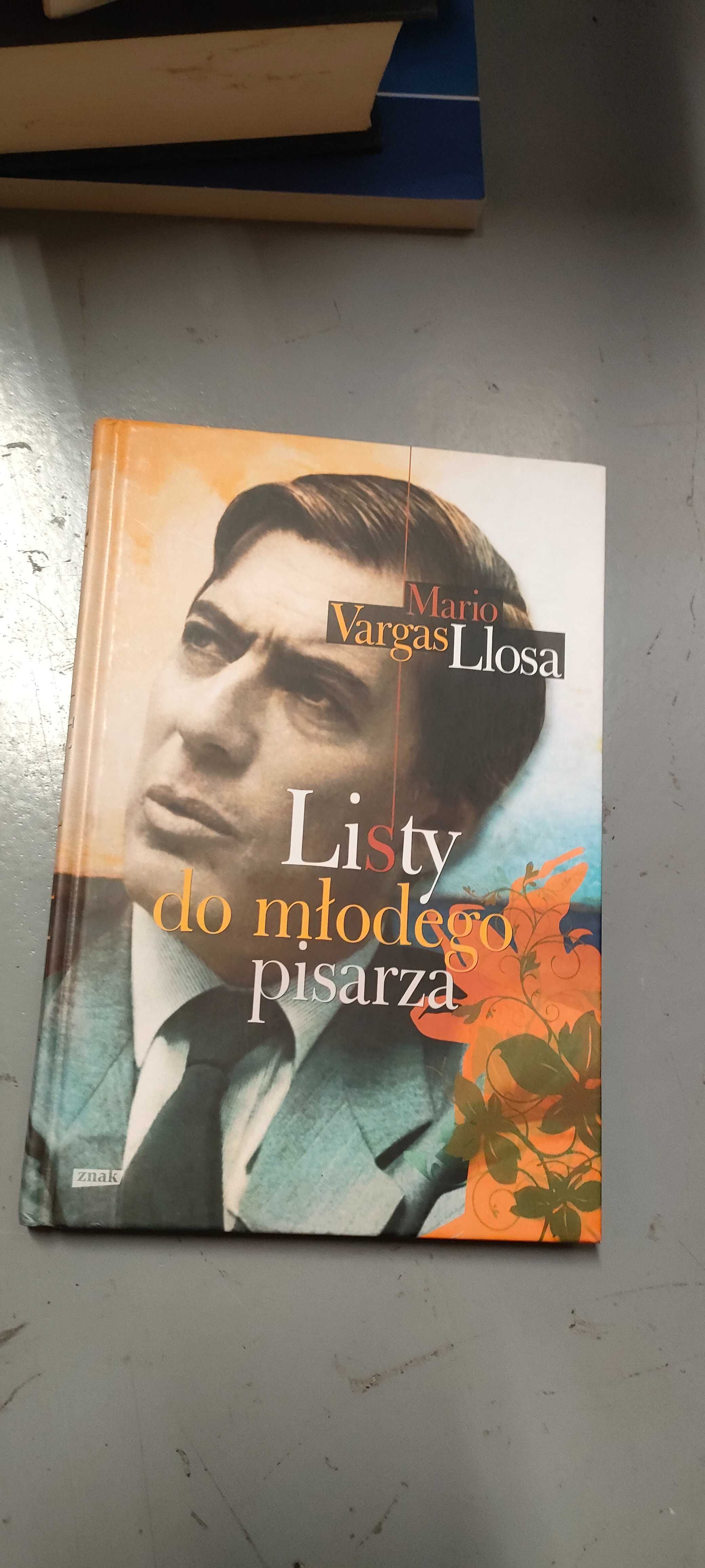 Mario Vargas Llosa Listy do młodego pisarza