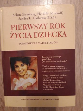 Pierwszy rok życia dziecka. Eisenberg, Murkoff, Hathaway