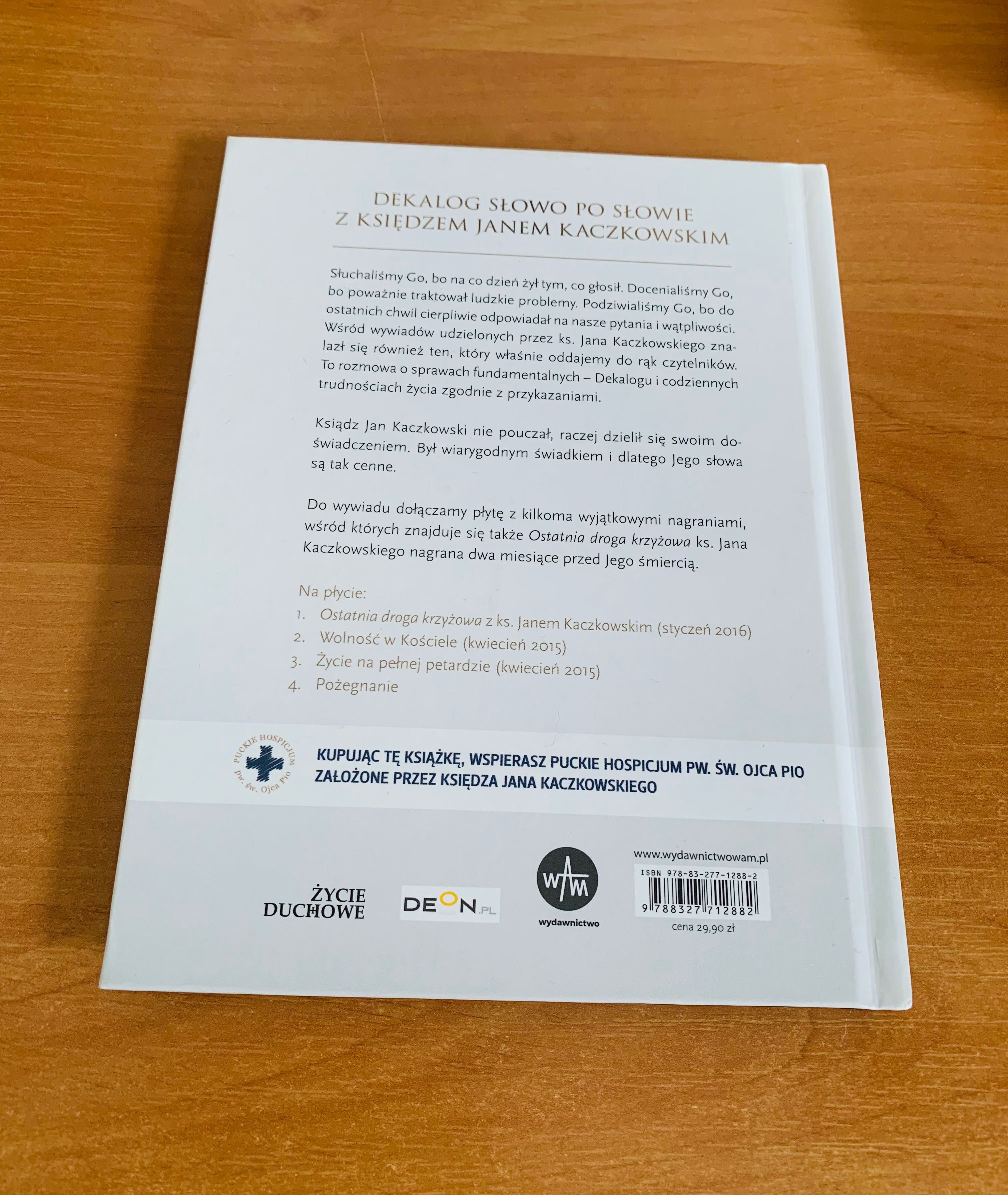 Dekalog księdza Jana Kaczkowskiego Dekalog Kaczkowski Szkarpetowska