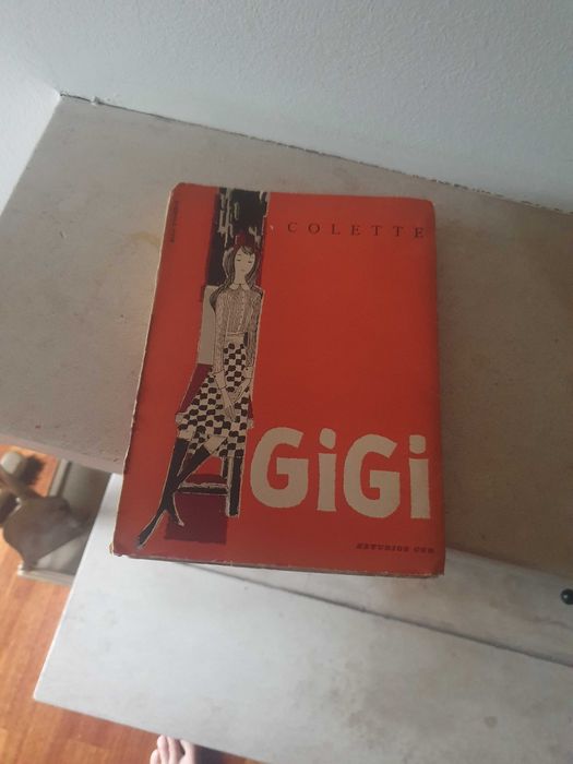 Gigi, colette. Tradução José Saramago