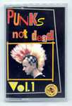 Punks Not Dead Vol.1 (Kaseta)