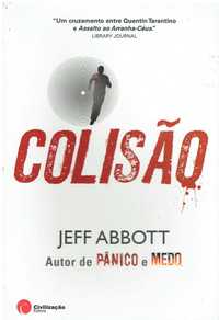 10493

Colisão
de Jeff Abbott