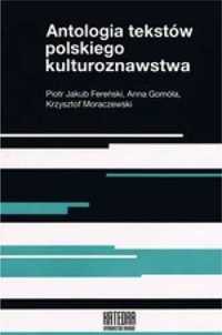 Antologia tekstów polskiego kulturoznawstwa - praca zbiorowa