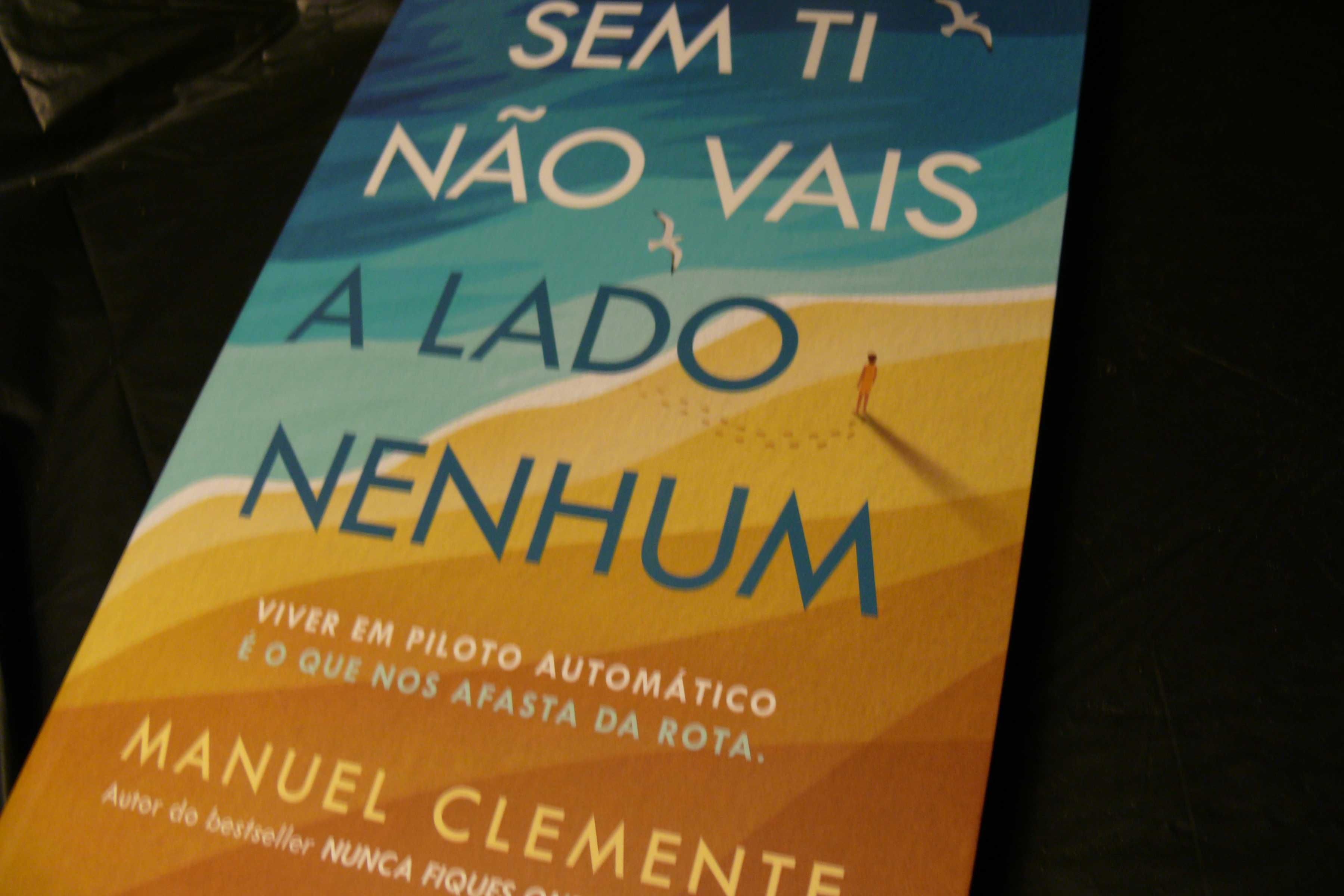 Sem Ti Não Vais a Lado Nenhum de Manuel Clemente