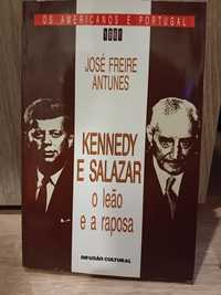 Kennedy e Salazar O Leão e a Raposa