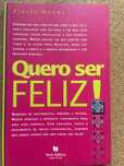 Livro ”Quero ser FELIZ! “