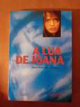 A lua de Joana ..