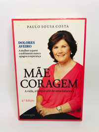 Mãe Coragem (Dolores Aveiro) - Paulo Sousa Costa