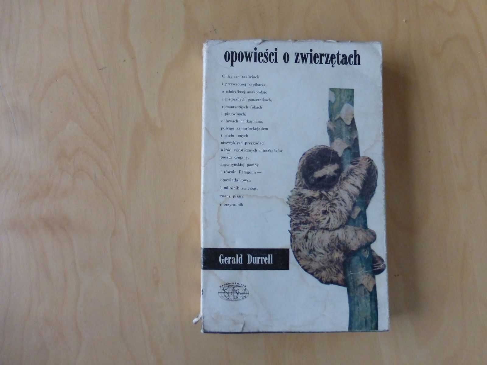 Opowieści o zwierzętach. Gerald Durrell. ISKRY 1979