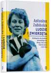 Ludzie i zwierzęta - Antonina Żabińska
