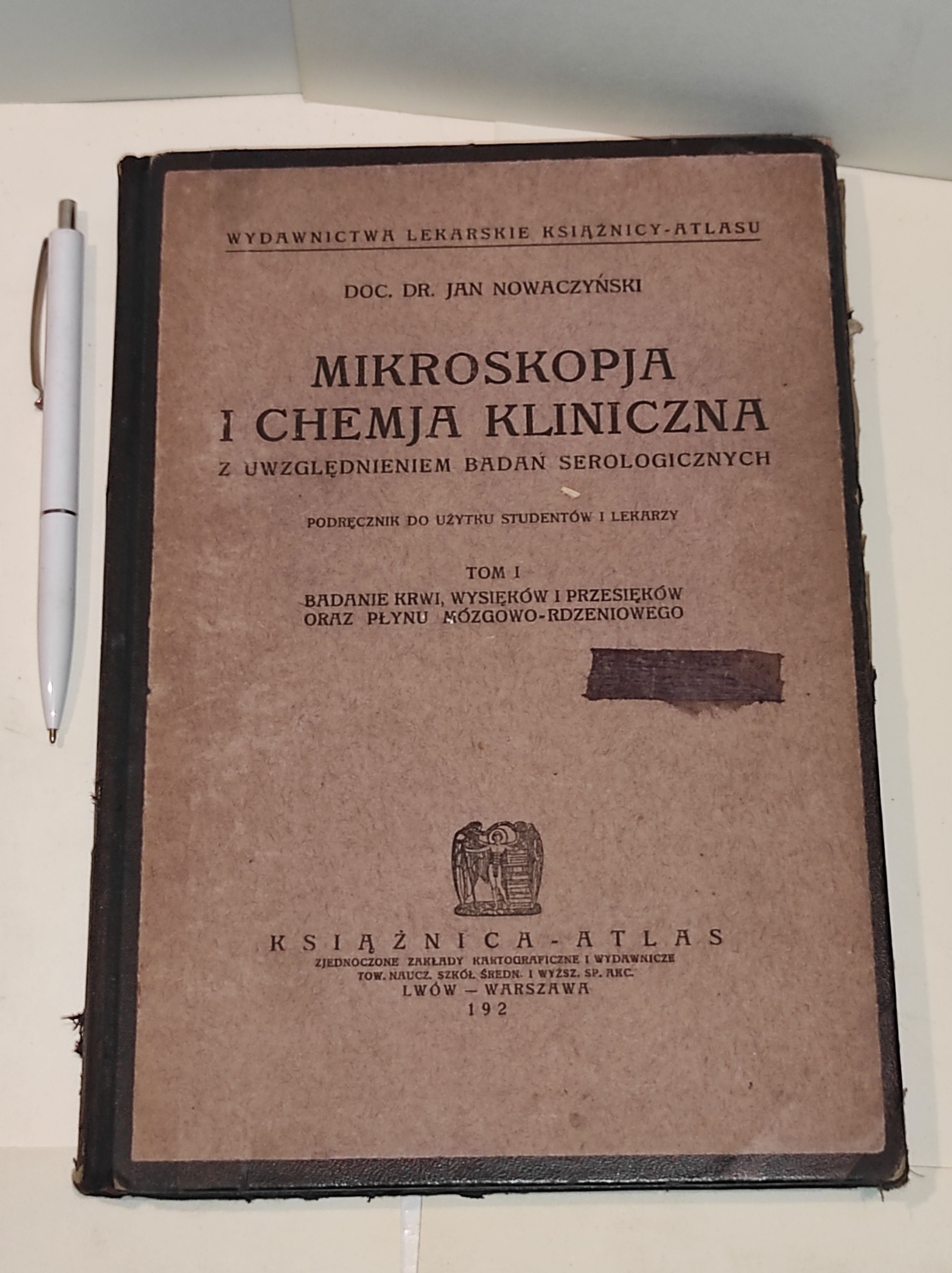 Mikroskopja i Chemja Kliniczna NOWACZYŃSKI - 1925r.