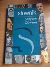 Słownik polityków XX wieku Bogdan Koszel Stanisław Żerko