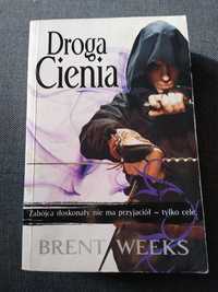 Droga Cienia, Brent Weeks