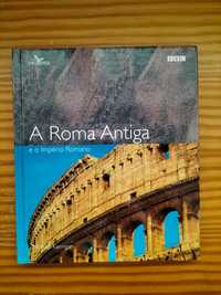 A Roma Antiga e o Império Romano - Michael Kerrigan