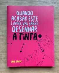 "Quando Acabar Este Livro, Vai Saber Desenhar a Tinta", Jake Spicer