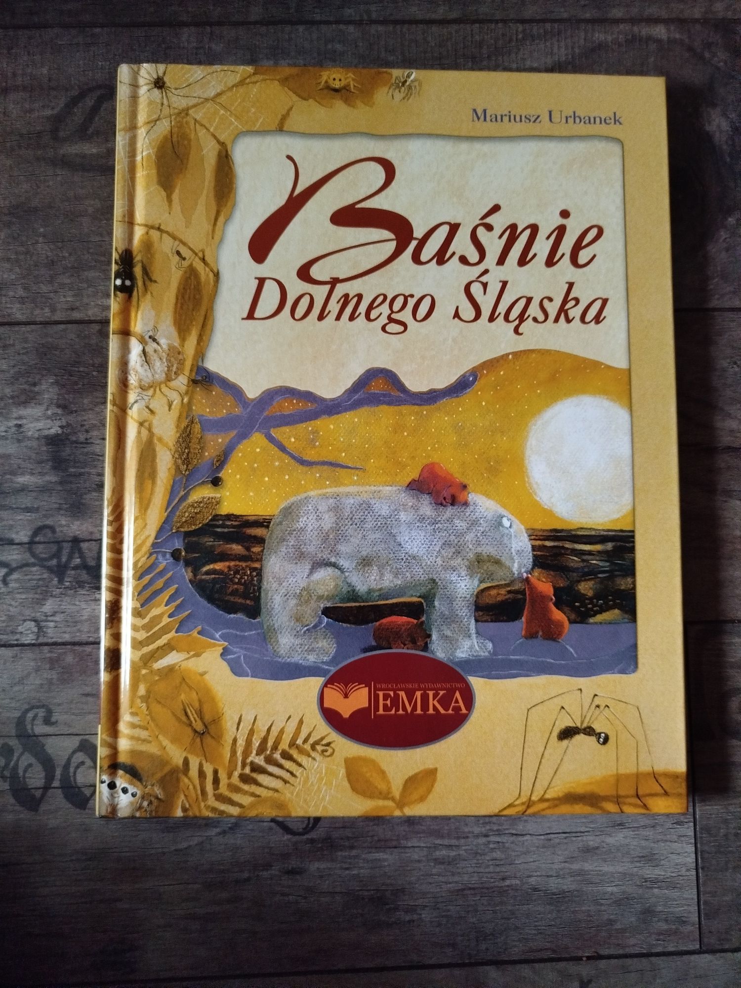 "Baśnie Dolnego Śląska" Mariusz Urbanek