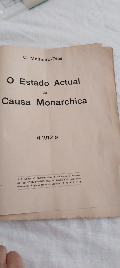 O estado Actual da Causa Monarchica 1912