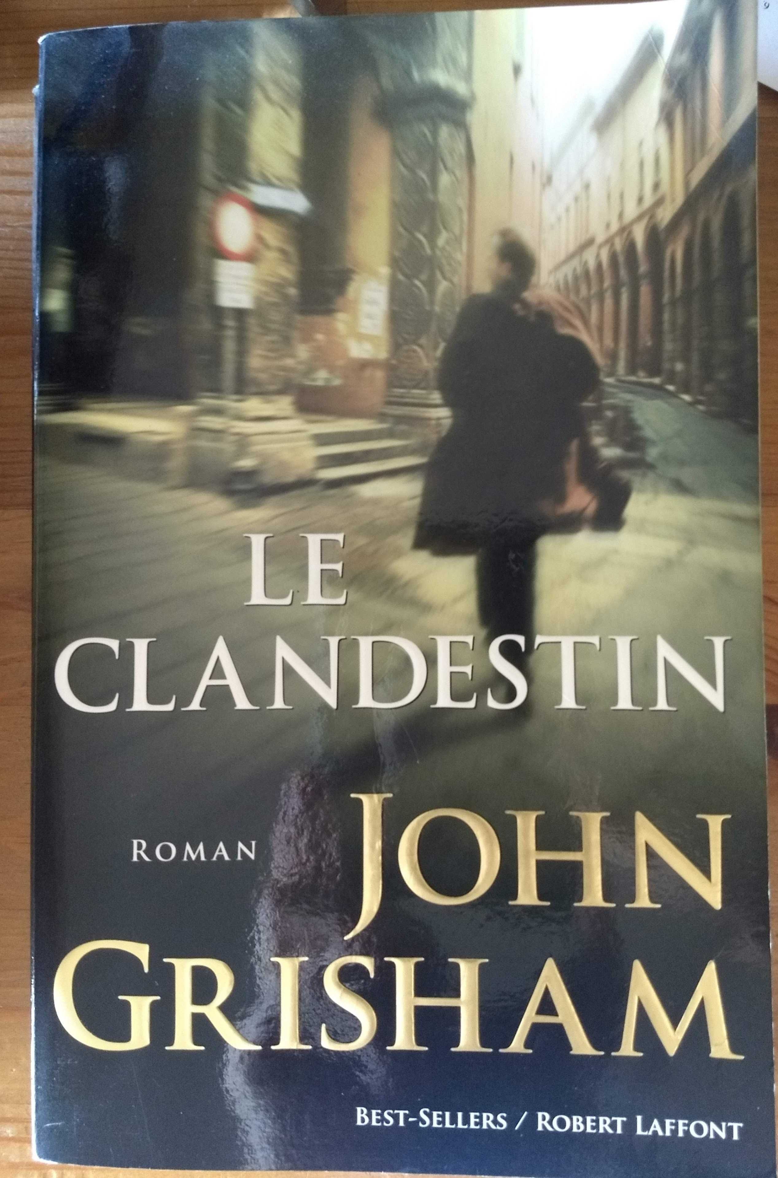 Le Clandestin, de John Grisham (edição francesa)