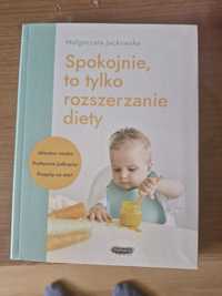 Spokojnie to tylko rozszerzanie diety