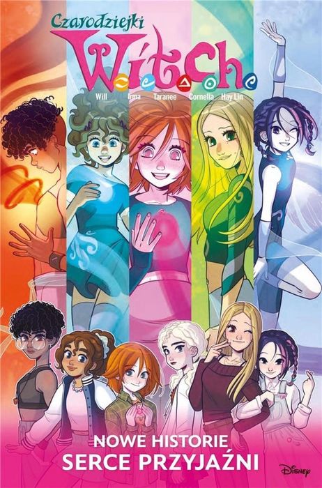 Czarodziejki W.I.T.C.H. Nowe historie. Serce. Egmont Rok wydania: