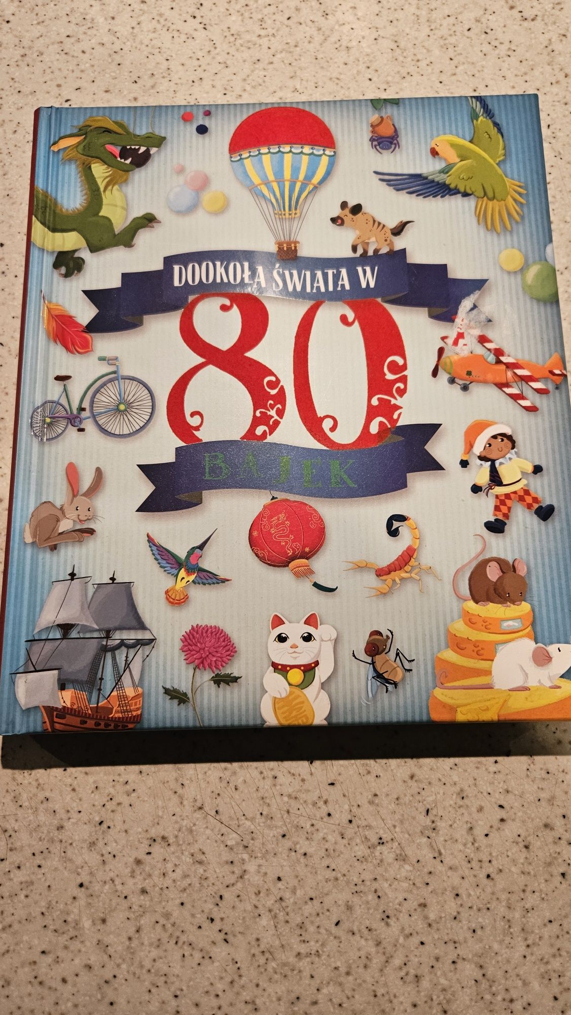 Książka " Dookoła świata w 80 bajek"