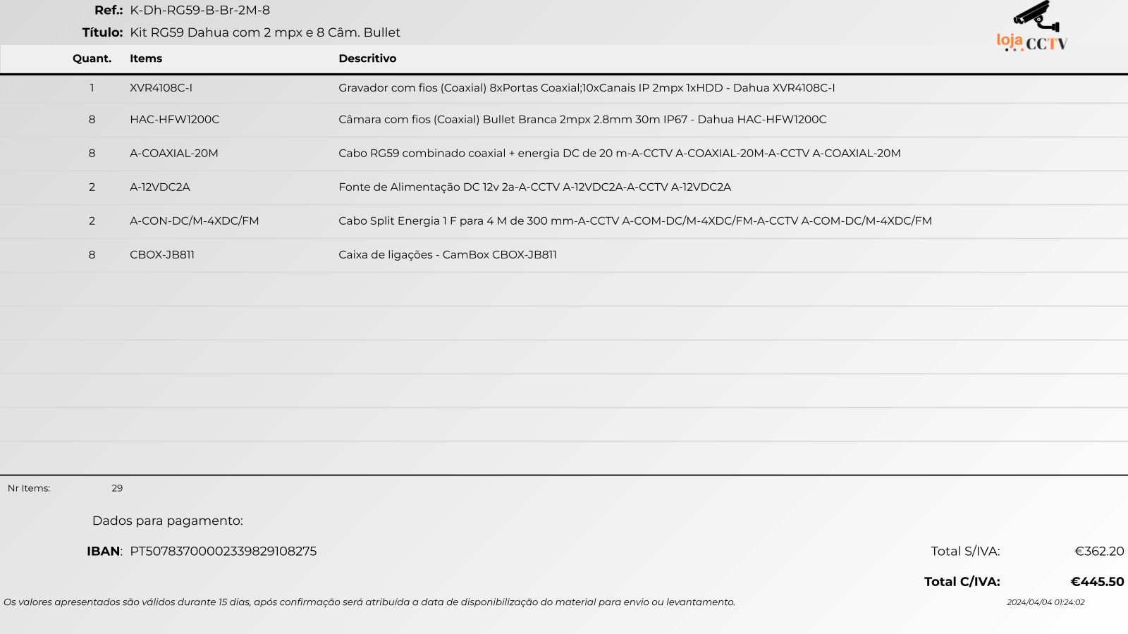 Videovigilância com fios (RG59) 8 Câmaras Tubular 2 mpx, Dahua