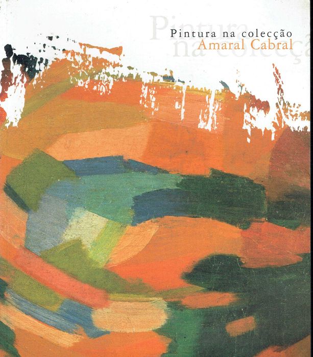 16331

Pintura na Coleção Amaral Cabral